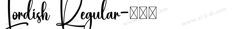 Lordish Regular字体转换